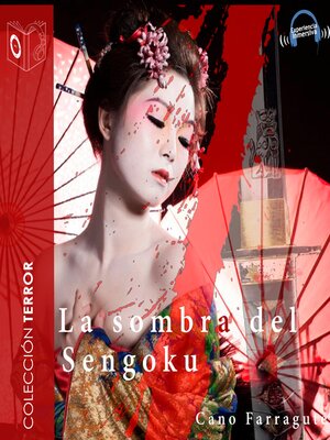 Las sombras del Sengoku--dramatizado - Audiobook